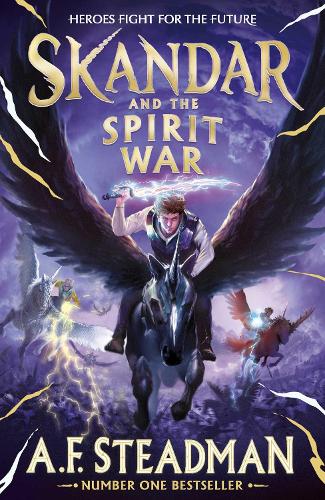 Skandar and the Spirit War by A.F. Steadman