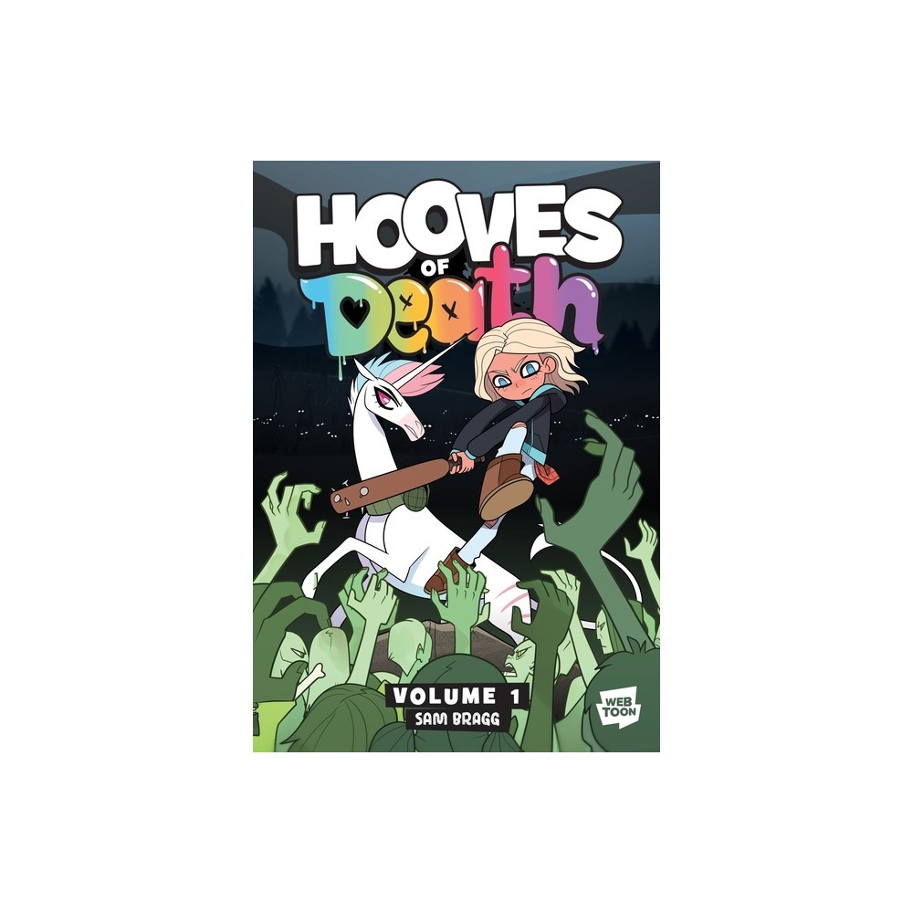 Hooves of Death Vol 1: A Graphic Novel by Sam Bragg