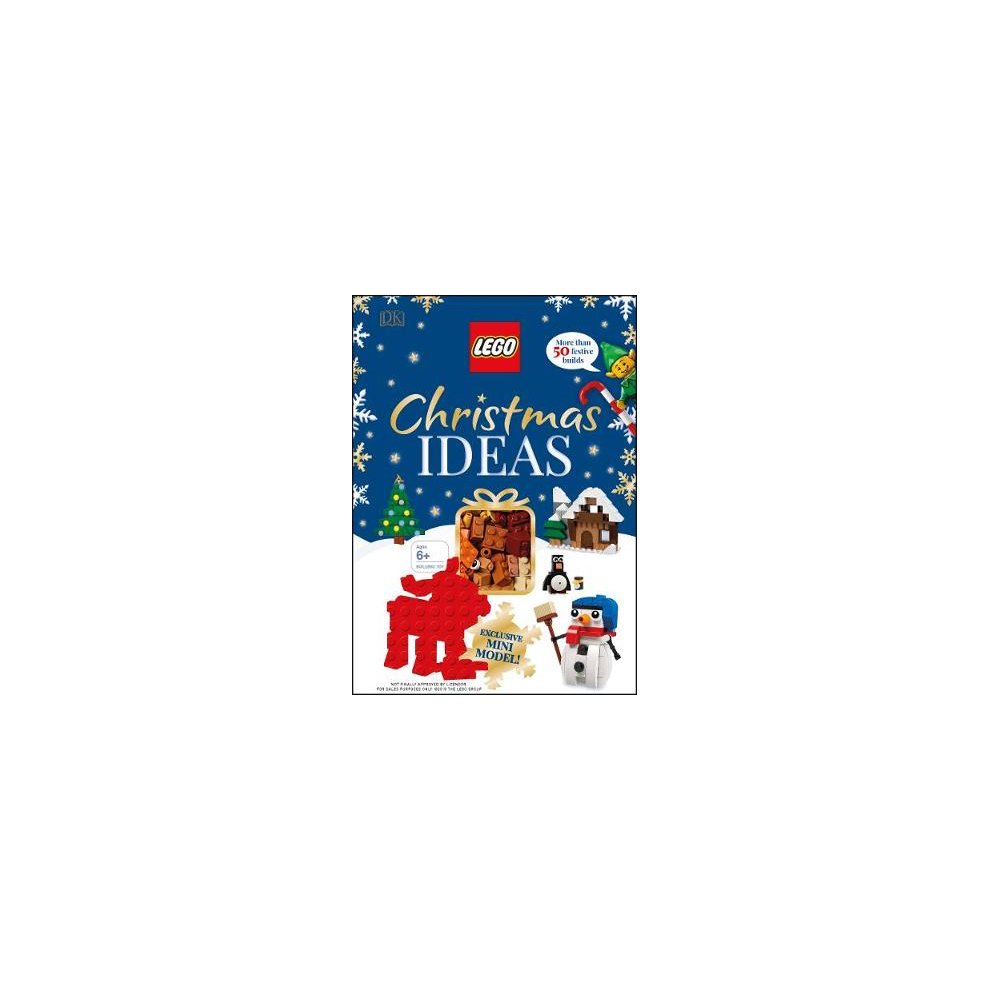 LEGO Christmas Ideas: With Exclusive Reindeer Mini Model by Elizabeth Dowsett 