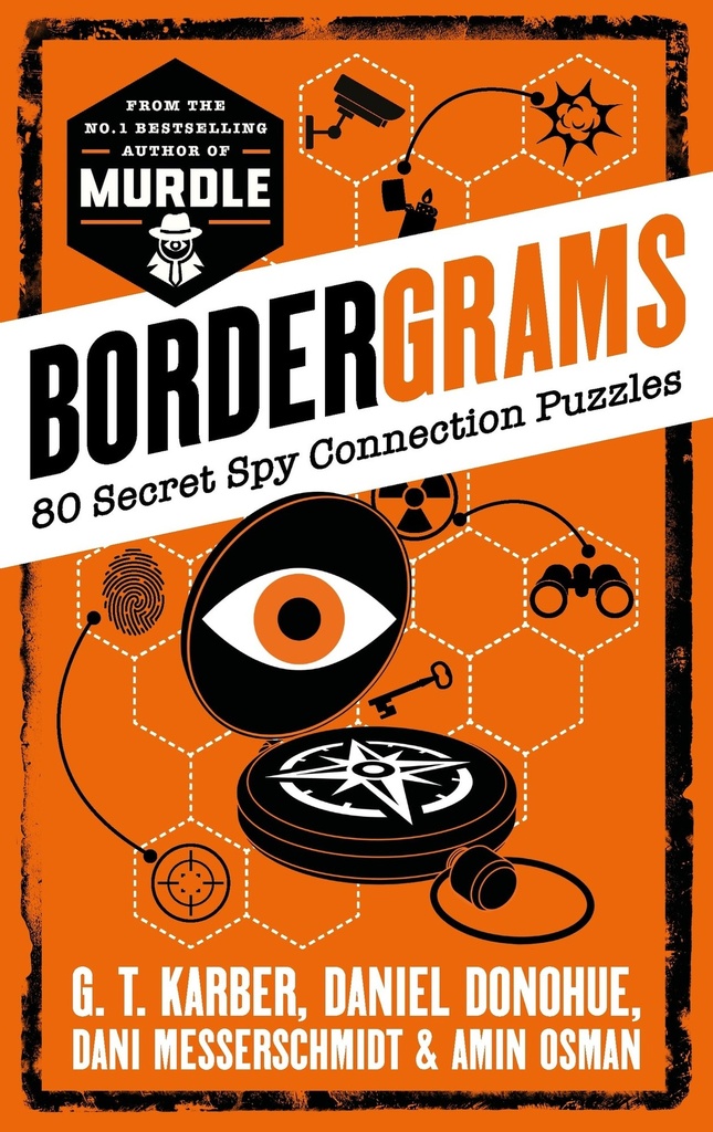 Bordergrams: 80 Secret Spy Connection Puzzles