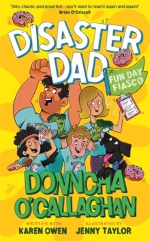 Disaster Dad: Fun Day Fiasco: Fun Day Fiasco