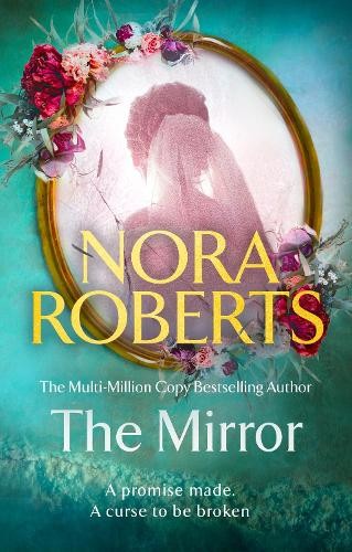 The Mirror by Nora Roberts