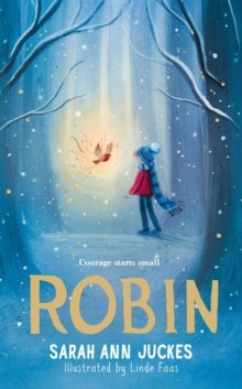 Robin by Sarah Ann Juckes 