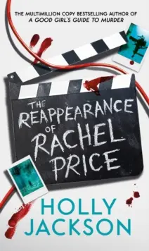 The Reappearance of Rachel Price by Holly Jackson
