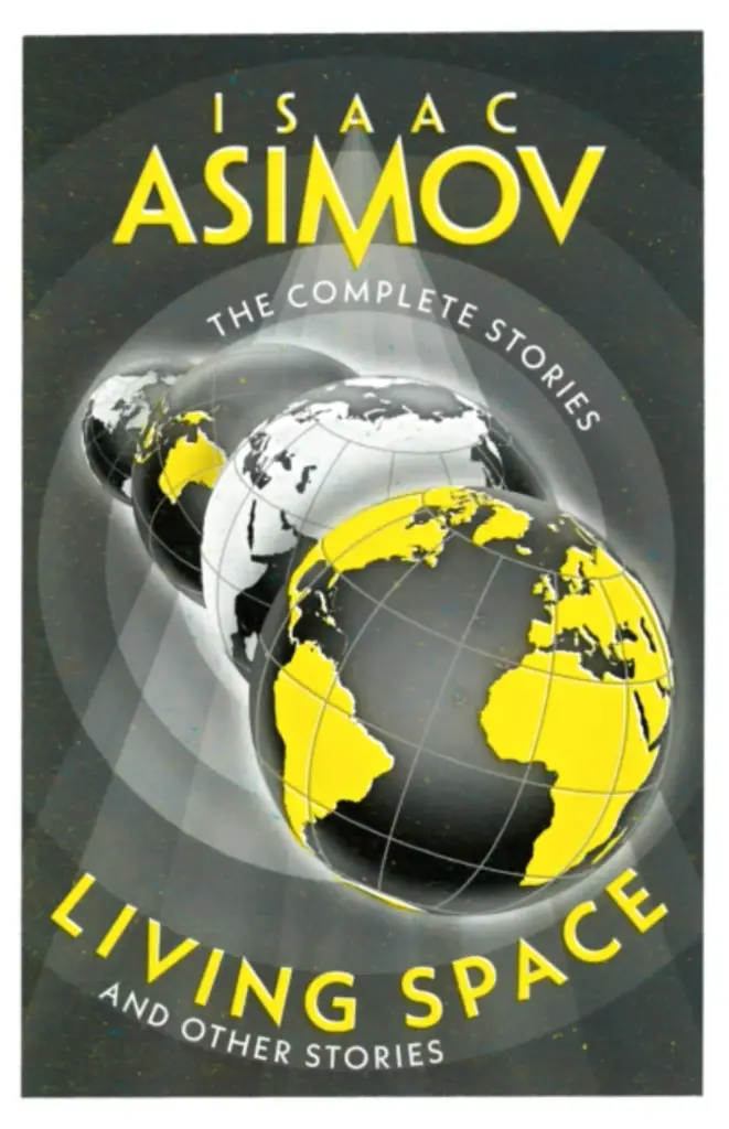 Living Space: and Other Stories by Isaac Asimov