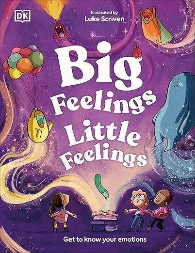 Big Feelings Little Feelings by Andrea Mills