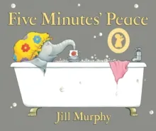 Five Minutes' Peace by Jill Murphy