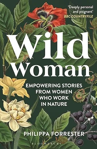 Wild Woman by Philippa Forrester